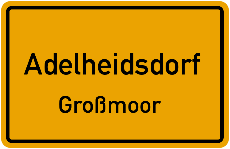 Ortsschild Adelheidsdorf