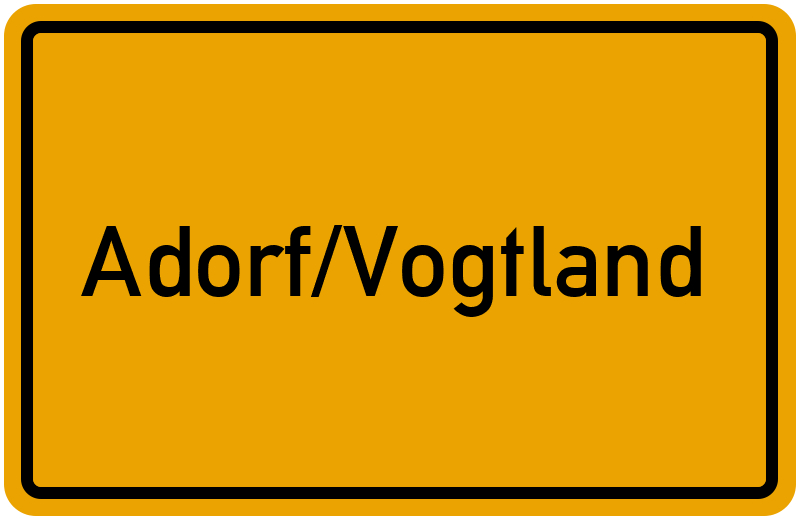 Ortsschild Adorf/Vogtland