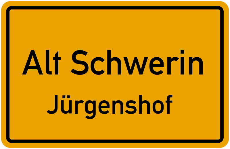Ortsschild Alt Schwerin