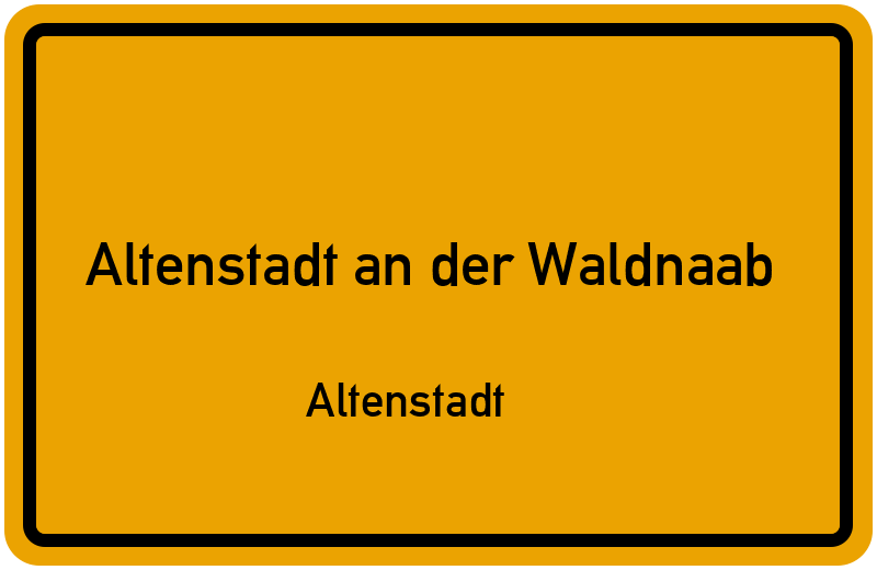 Ortsschild Altenstadt an der Waldnaab