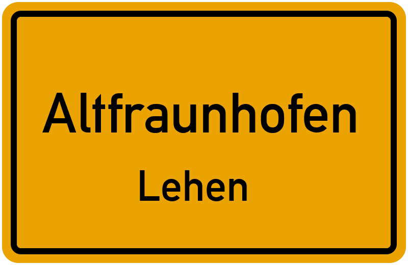 Ortsschild Altfraunhofen