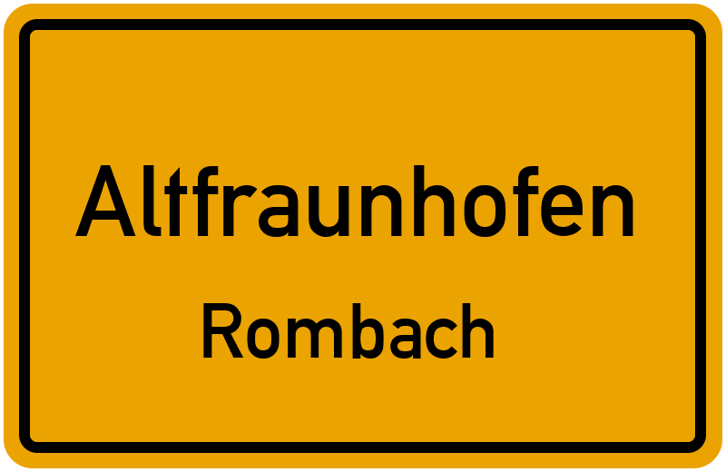 Ortsschild Altfraunhofen