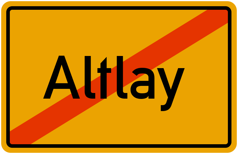 Ortsschild Altlay