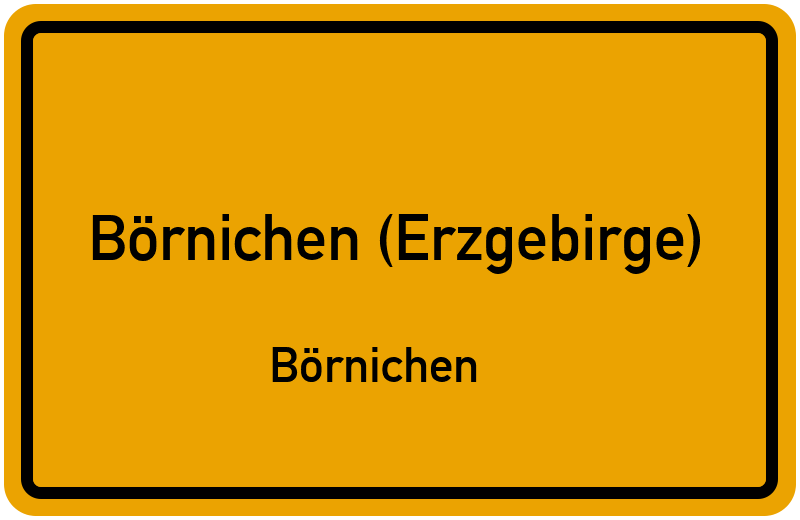 Ortsschild Börnichen (Erzgebirge)