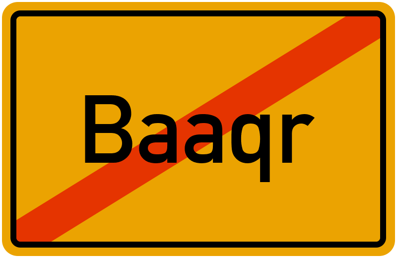 Ortsschild Baaqr