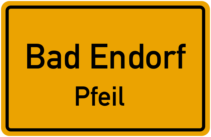Ortsschild Bad Endorf