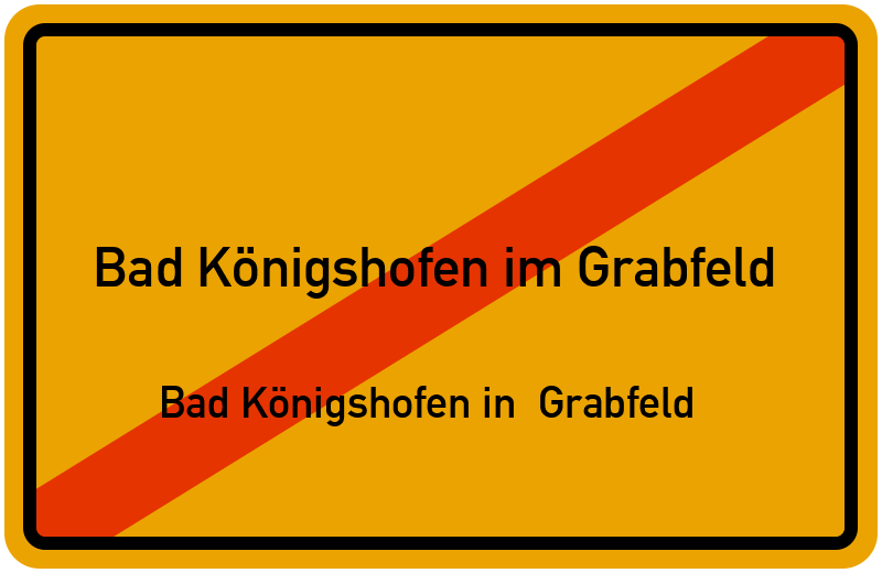 Ortsschild Bad Königshofen im Grabfeld
