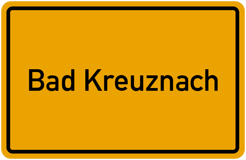 Ortsschild Bad Kreuznach