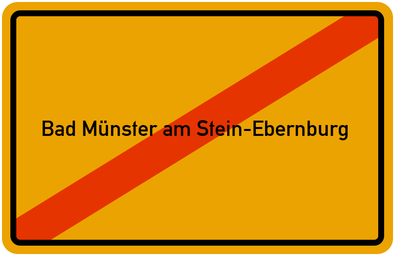 Ortsschild Bad Münster am Stein-Ebernburg