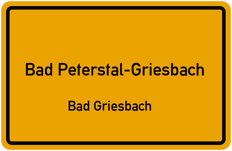 Ortsschild Bad Peterstal-Griesbach