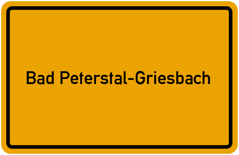 Ortsschild Bad Peterstal-Griesbach
