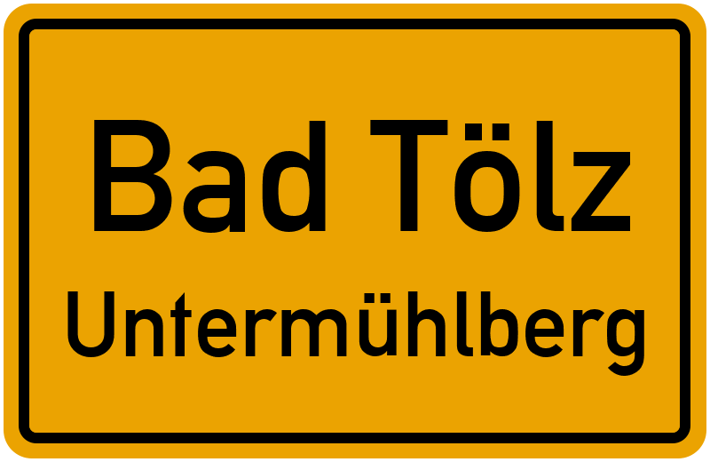 Ortsschild Bad Tölz