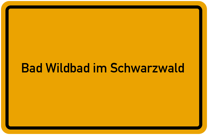 Ortsschild Bad Wildbad im Schwarzwald