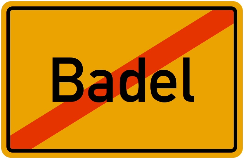 Ortsschild Badel