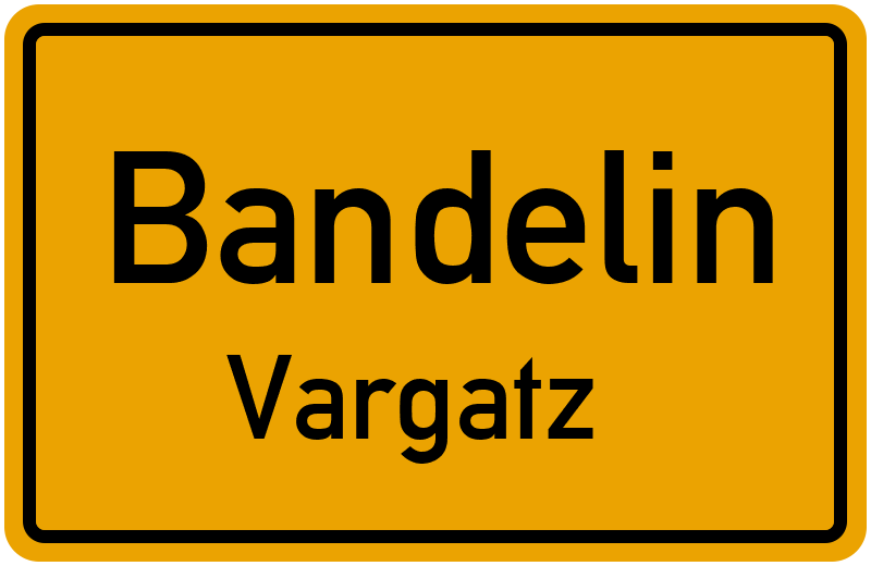 Ortsschild Bandelin