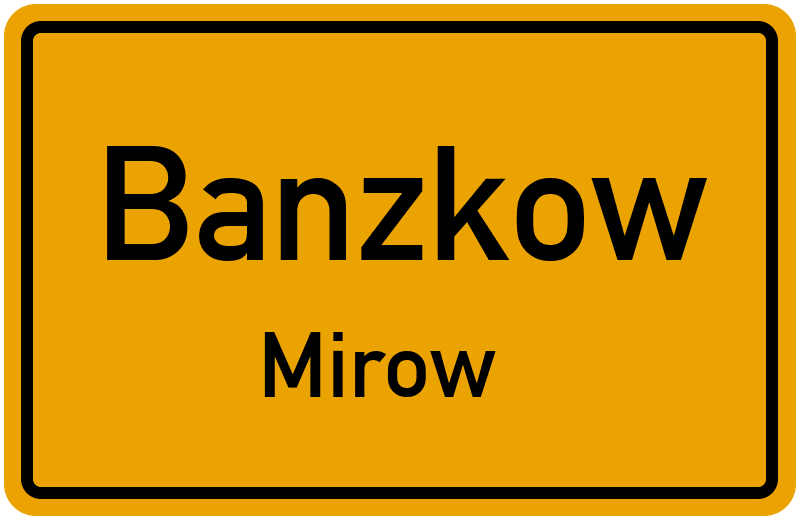 Ortsschild Banzkow