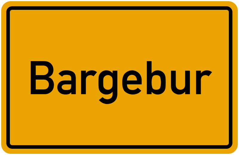 Ortsschild Bargebur
