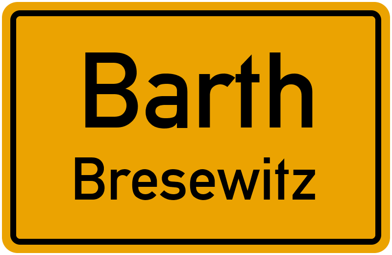 Ortsschild Barth