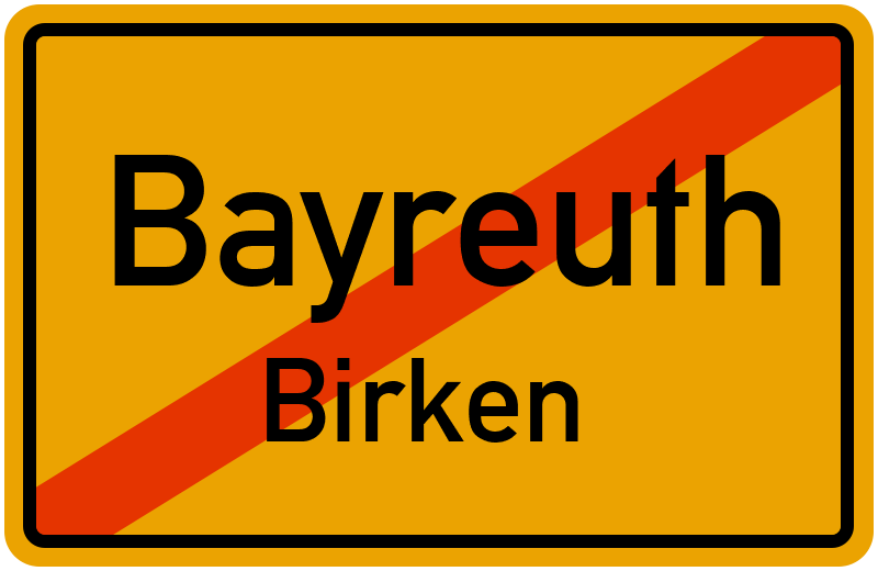 Ortsschild Bayreuth