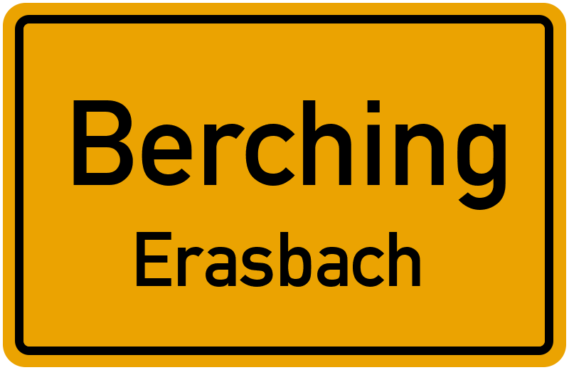 Ortsschild Berching