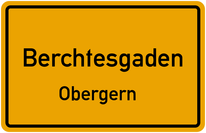 Ortsschild Berchtesgaden