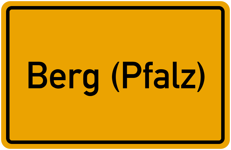 Ortsschild Berg (Pfalz)