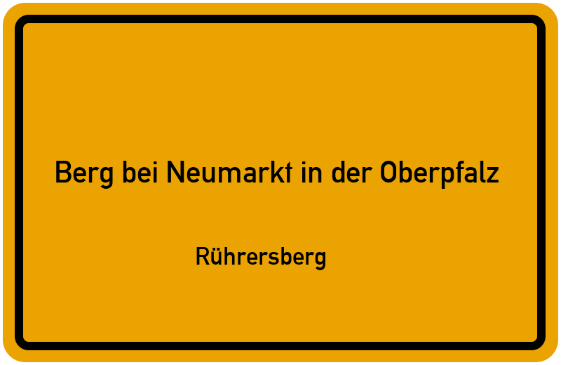 Ortsschild Berg bei Neumarkt in der Oberpfalz