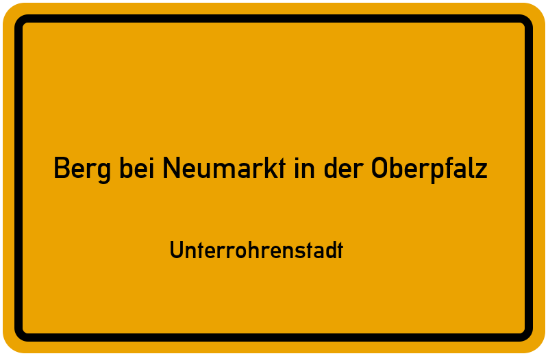 Ortsschild Berg bei Neumarkt in der Oberpfalz