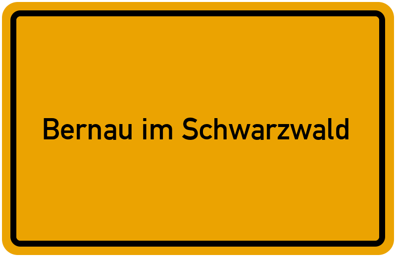 Ortsschild Bernau im Schwarzwald