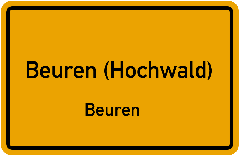 Ortsschild Beuren (Hochwald)