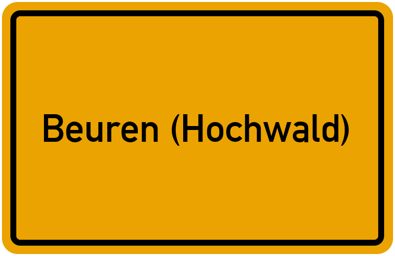 Ortsschild Beuren (Hochwald)