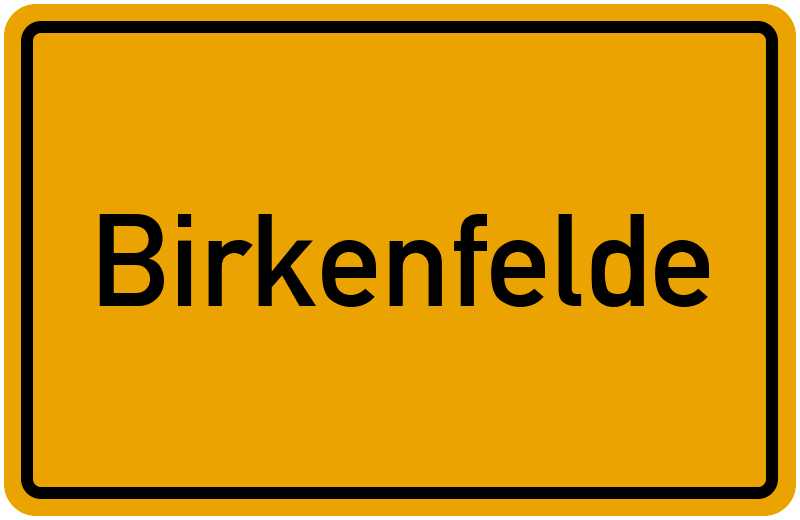 Ortsschild Birkenfelde
