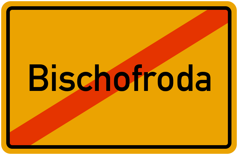 Ortsschild Bischofroda