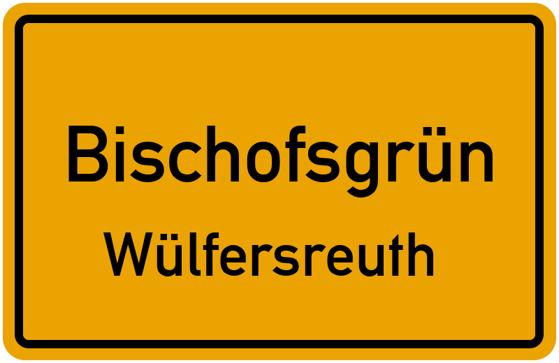 Ortsschild Bischofsgrün