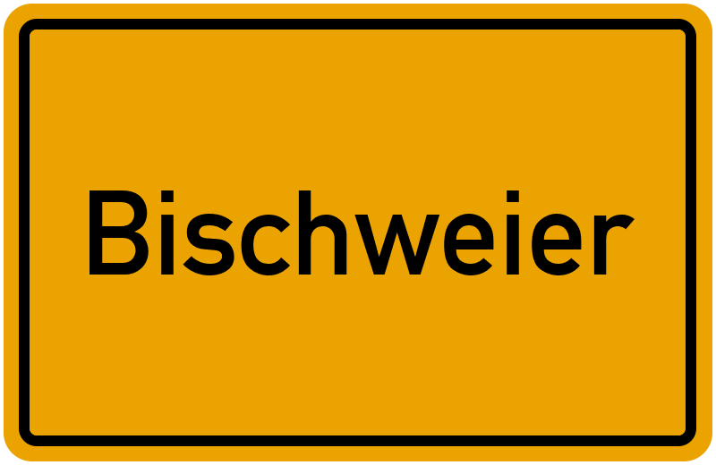 Ortsschild Bischweier