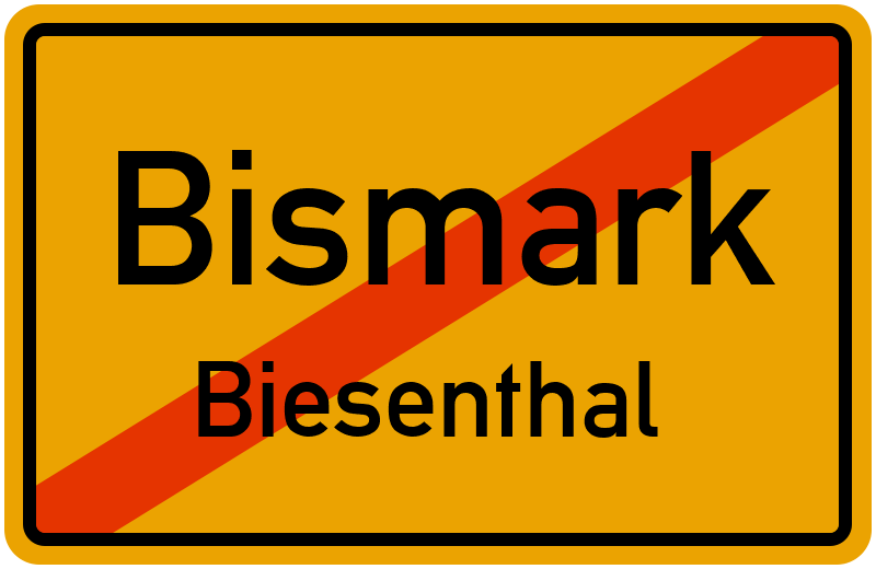 Ortsschild Bismark