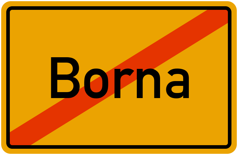 Ortsschild Borna
