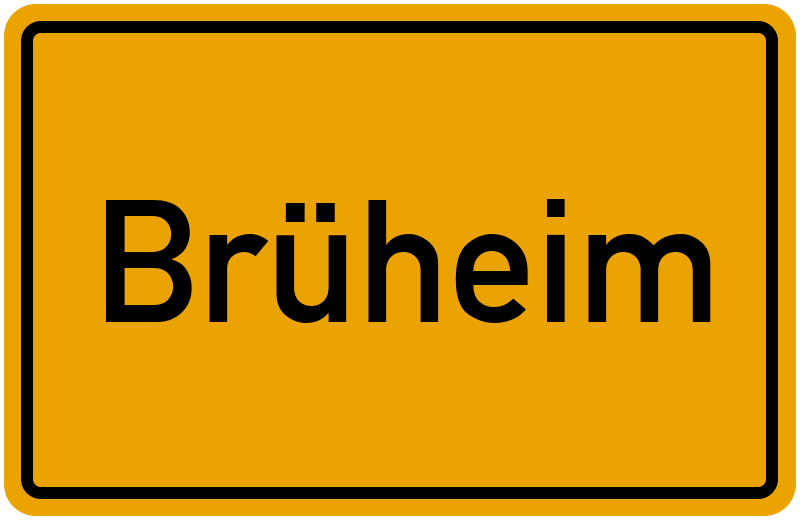 Ortsschild Brüheim