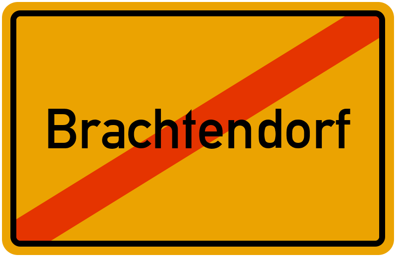 Ortsschild Brachtendorf