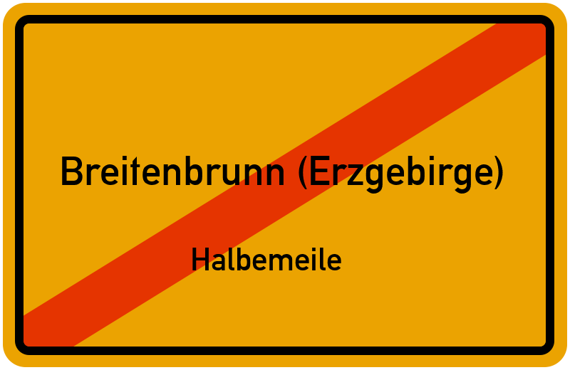 Ortsschild Breitenbrunn (Erzgebirge)