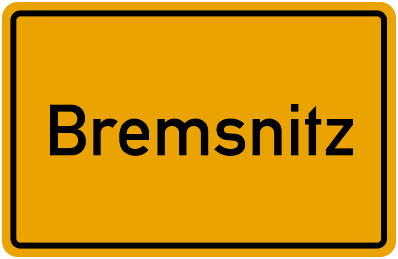 Ortsschild Bremsnitz