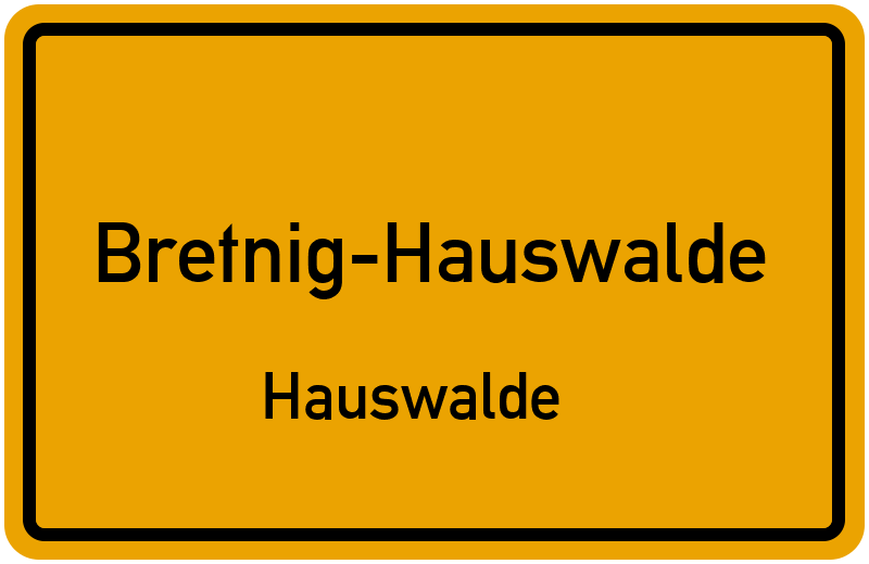 Ortsschild Bretnig-Hauswalde