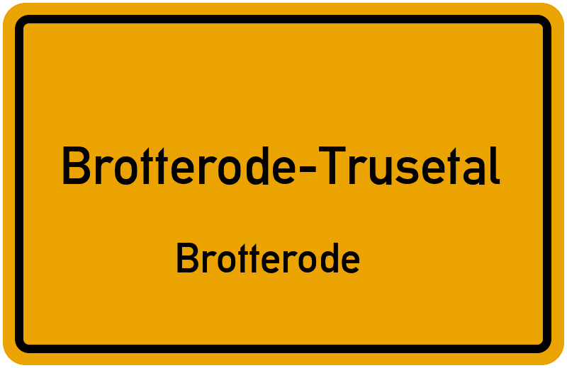 Ortsschild Brotterode-Trusetal