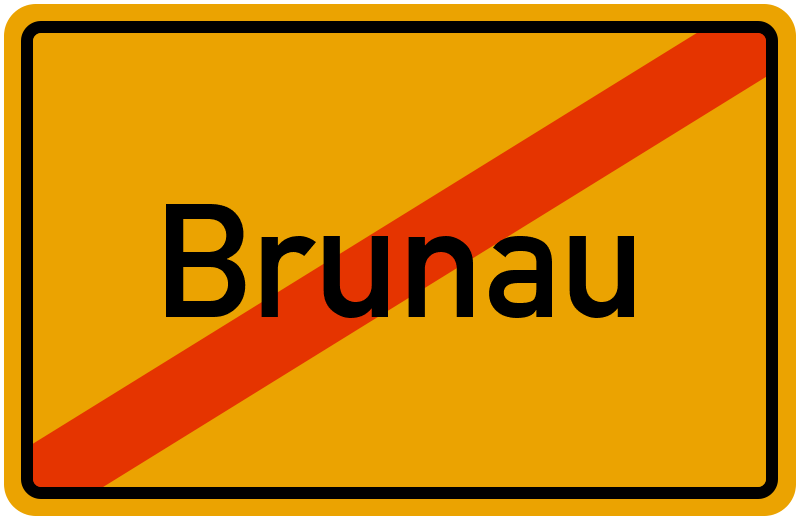 Ortsschild Brunau