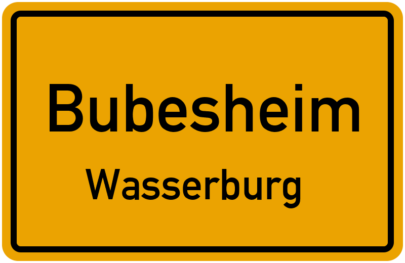 Ortsschild Bubesheim