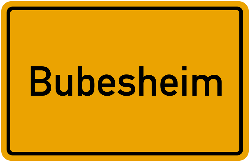 Ortsschild Bubesheim