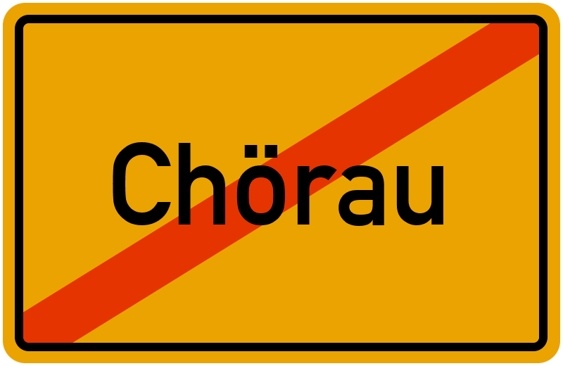 Ortsschild Chörau