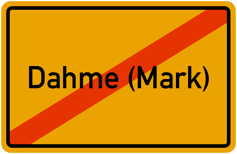 Ortsschild Dahme (Mark)