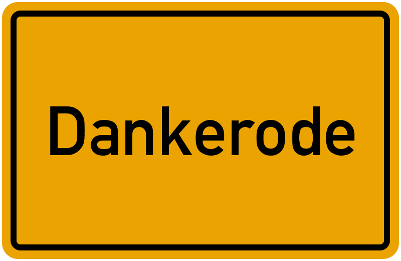 Ortsschild Dankerode