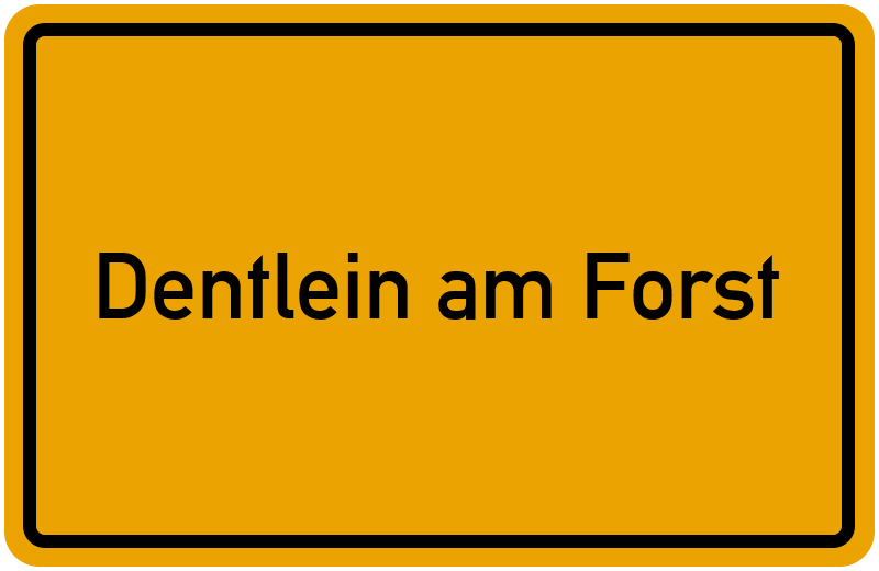 Ortsschild Dentlein am Forst